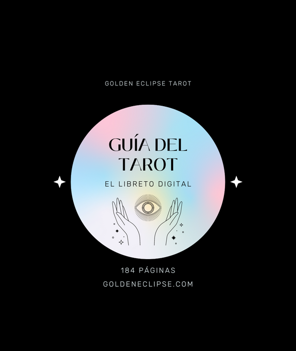 Guía del Tarot [el libreto digital]